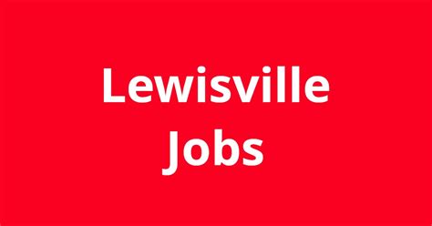 All applicants must create an account and fill out an online employment application to be considered for a position with the City of Irving. . Lewisville jobs